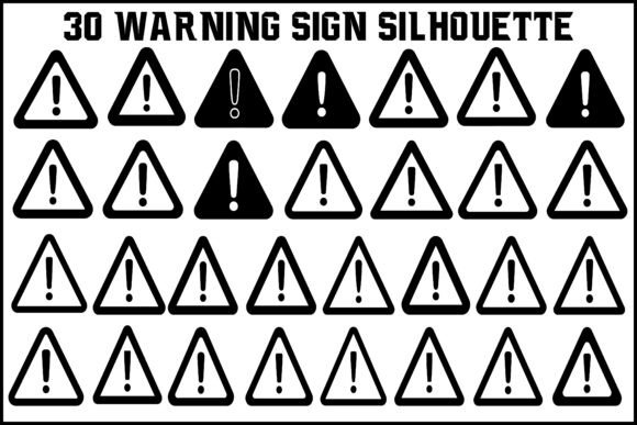 30 Warning Sign Silhouette Set: Graphics & Decorative Elements