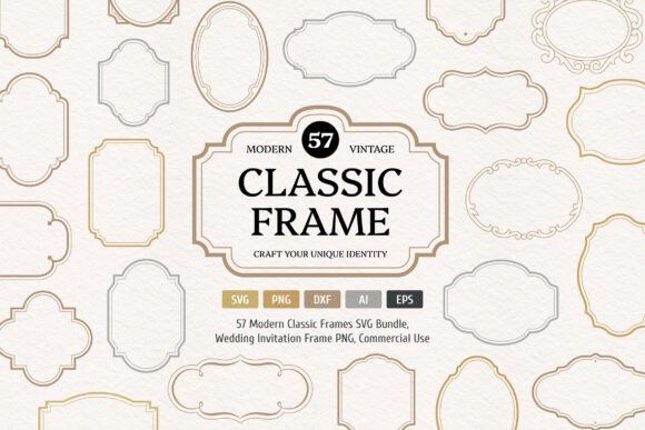 Modern Classic Frames Collection